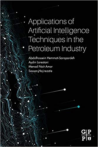 Applications of Artificial Intelligence Techniques in the Petroleum Industry - Orginal Pdf